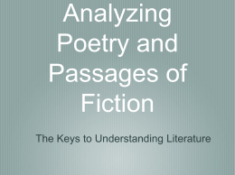 Close Reading: Analyzing Poetry and Passages of Fiction