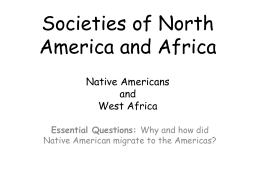 Native Americans First People in the Americas