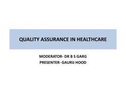 QUALITY ASSURANCE IN HEALTHCARE