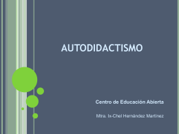 AUTODIDACTISMO - Centro de Educacion Abierta