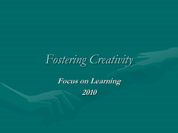 Fostering Creativity in the Classroom