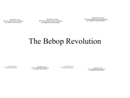 The Bebop Revolution - University of Florida