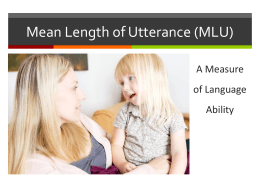 Mean Length of Utterance (MLU)