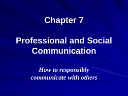 Chapter 7 Professional and Social Communication