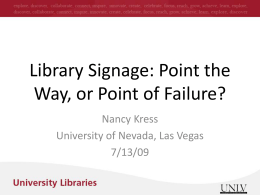 Library Signage: Point the Way, or Point of Failure?