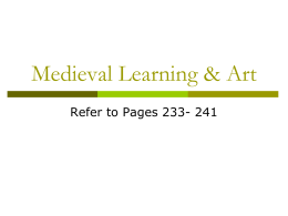 Medieval Learning & Art - Christian Heritage School