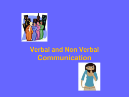 Nonverbal Communication: Messages of Action, Space, …