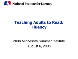 NIFL PPT Teaching Adults to Read: Fluency