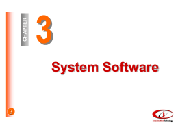 Ch 3: System Software - California State University, Los