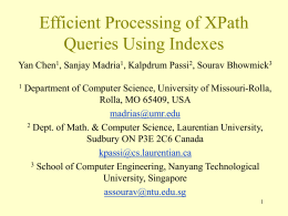 Efficient Processing of XPath Queries Using Indexes