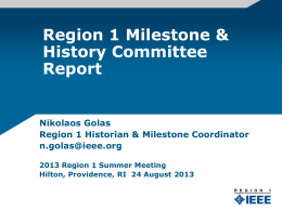Region 1 Milestone & History Committee Report