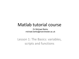 Matlab tutorial course - University of Manchester
