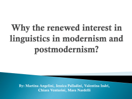 Why the renewed interest in linguistics in modernism and