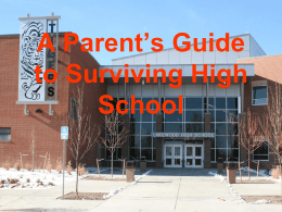 A Parent’s Guide to Surviving High School