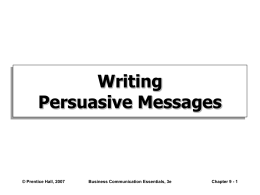 Writing Persuasive Messages - University of Texas at San