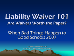 Liability Waiver 101 - Schools Excess Liability Fund