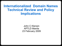 Internationalized Domain Names Technical Review and …