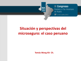 Situación y perspectivas del microseguro: el caso peruano