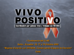 Mujeres viviendo con VIH/SIDA - Consorcio Latinoamericano de