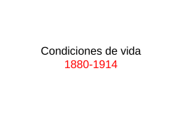 Condiciones de vida 1880-1914