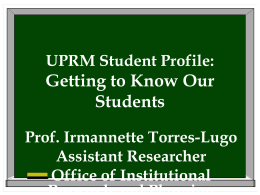 Perfil Estudiantil del RUM: Conociendo a Nuestros Estudiantes