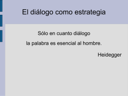 PresentacionEl dialogocomoestrategia