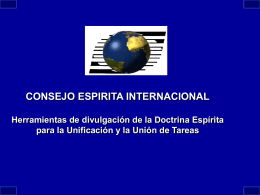 Consejo Espírita Internacional. Herramientas de divulgación de la