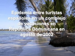 Epidemia entre turistas españoles en un complejo de vacaciones en