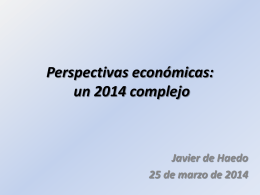 Perspectivas económicas: un 2014 complejo