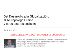 Del Desarrollo a la Globalización, el Antropólogo Crítico y otros