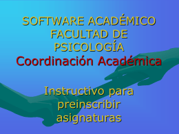 SOFTWARE ACADÉMICO Instructivo para ingresar las Asignaturas a