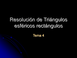 Resolución de Triángulos esféricos rectángulos