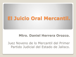 El Juicio Oral Mercantil.