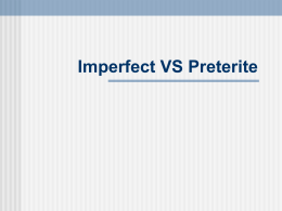 Imperfect VS Preterite