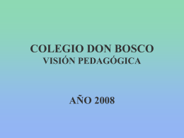 VISIÓN PEDAGÓGICA - Colegio Don Bosco – Asociación Damas