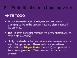 8.1 Preterite of stem-changing verbs