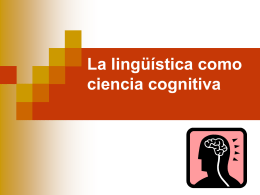 La lingüística como ciencia cognitiva