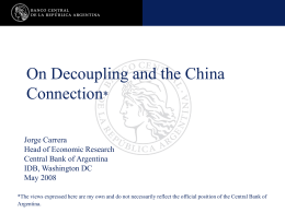 On Decoupling and the China Connection (Argentina)