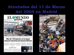 Atentados del 11 de Marzo del 2004 en Madrid