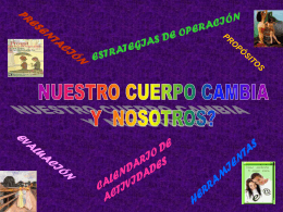 Nuestro cuerpo cambia
