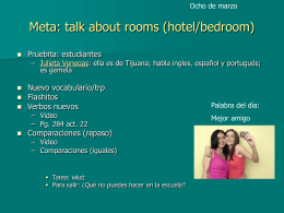 Meta: talk about rooms (hotel/bedroom)