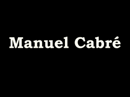 Manuel Cabré (1890-1984) - Ali Lenin Aguilera Marciales