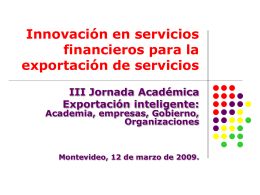 Innovación en servicios financieros para la exportación de servicios