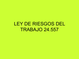 Toselli, Carlos A. "LEY DE RIESGOS DEL TRABAJO 24.557"