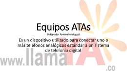 Equipos ATAs (Adaptador Terminal Análogos)