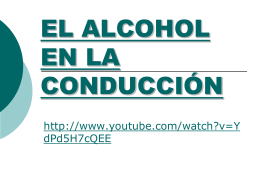 EL ALCOHOL EN LA CONDUCCIÓN
