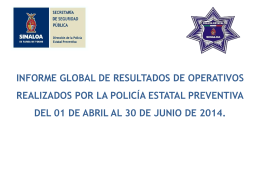 Estadísticas de la Dirección de la Policía Estatal Preventiva de abril