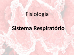 Sistema Respiratório - Universidade Federal Fluminense