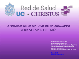 Propósito - Endoscopia UC - Pontificia Universidad Católica de Chile
