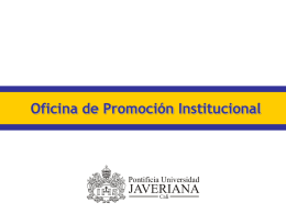 Oficina de Promoción Institucional - Pontificia Universidad Javeriana
